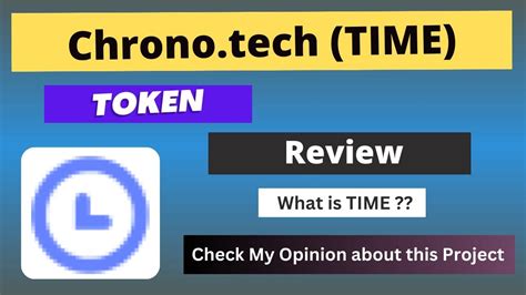 Understanding Time Tokenomics And Utility Of Chrono Techs Innovative