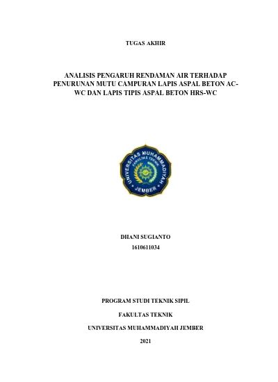 Analisis Pengaruh Rendaman Air Terhadap Penurunan Mutu Campuran Lapis Aspal Beton Ac Wc Dan