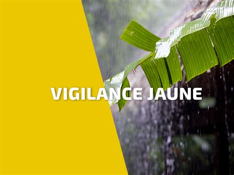 La Guadeloupe Toujours En Vigilance Jaune Pour Fortes Pluies Et Orages