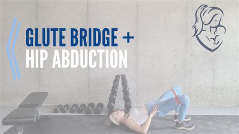 GLUTE BRIDGE WITH HIP ABDUCTION How To Do This Exercise YouTube