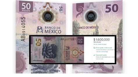 Este Billete De 50 Pesos Se Vende Es Más De Millón Y Medio ¿cuáles Son