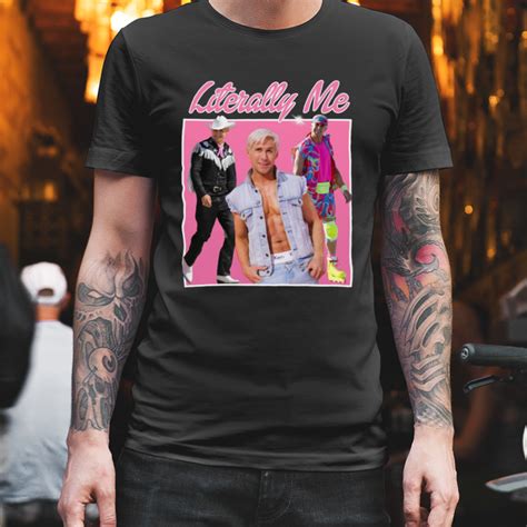 Literally Me Ryan Gosling Ken Barbie The Movie Graphic Shirt Hersmiles