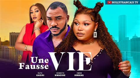 Une Fausse Vie Ruth Kadiri Kenneth Nwadike Emem Inwang Nollywood