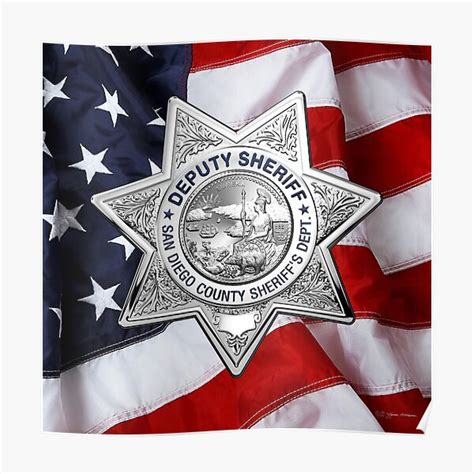 San Diego County Sheriff S Department Sdso Deputy Sheriff Badge Badge Over American Flag