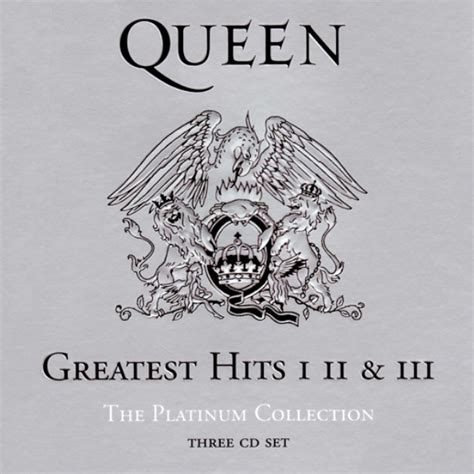 Queen Greatest Hits I Ii Iii The Platinum Collection