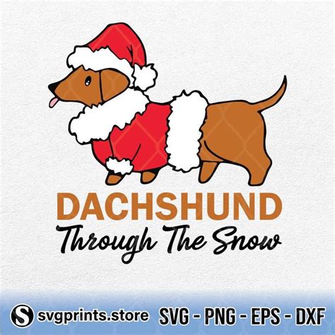 Dachshund Through The Snow Svg File