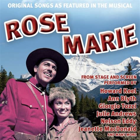 Original Songs As Featured In The Musical Rose Marie From Stage And