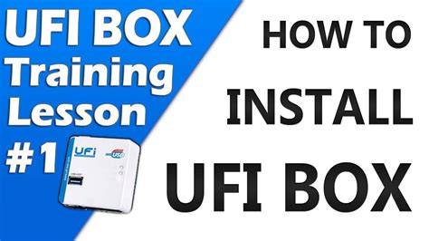 Ufi Box Training Lesson 1 How To Install Ufi Box Ufi Box को इनस्टॉल