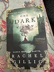 One Dark Window The Gothic And Spellbinding Fant Rachel Gillig