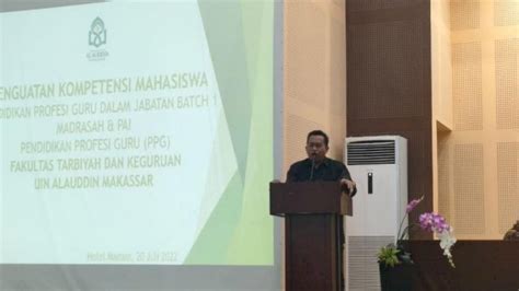 PPG UIN Alauddin Perkuat Kompetensi Calon Guru Profesional