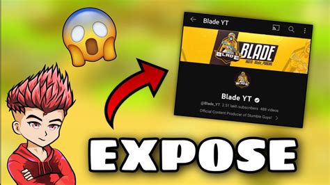 Expose Blade YT Stumble Guys YouTube