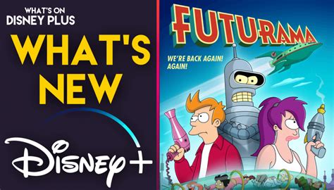 What’s New On Disney+ | Futurama – (UK/IE/CA/AU/NZ) – What's On Disney Plus