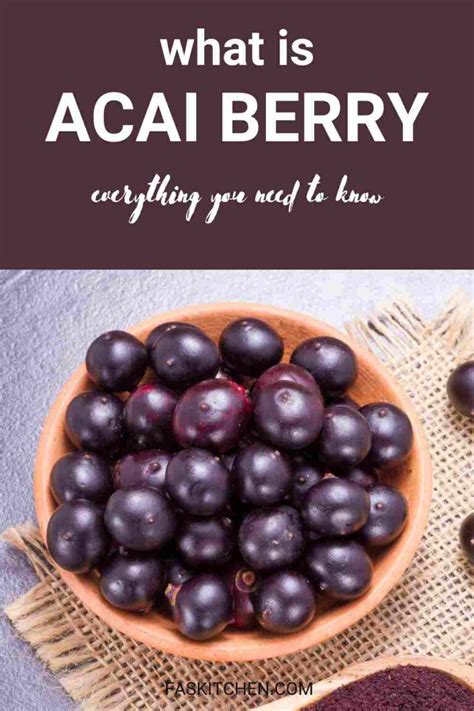 Acai Berry 101: Nutrition, Benefits, How To Use, Buy, Store | Acai ...