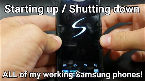 Starting Up Shutting Down All Of My Working Samsung Phones Youtube