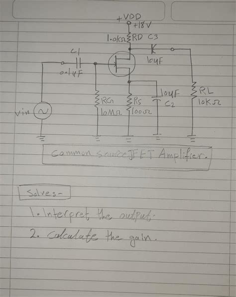 Solved Common Source Jfet Amplifier Solve This Question