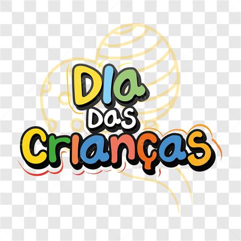 Lettering Dia Das Crianças EPS PNG download Designi