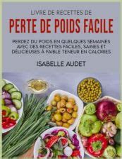 Livre De Recettes De Perte De Poids Facile Perdez Du Poids En Quelques