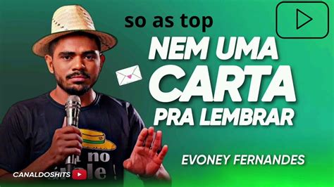 NEM UMA CARTA EVONEY FERNANDES SEU OSMAR CD O PAI DA SERESTA 2023 YouTube