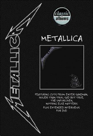 METALLICA Classic Albums: Metallica - Metallica reviews