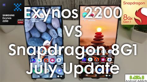 Galaxy S22 Ultra July Benchmark Exynos 2200 Vs Snapdragon 8G1