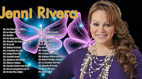 Las Mejores Canciones De Jenni Rivera Jenni Rivera Las Grandes