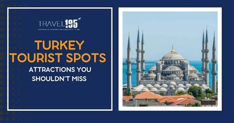 turkey tourist spots attractions  shouldnt  travel