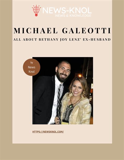 Michael Galeotti: All About Bethany Joy Lenz’ Ex-husband by News Knol ...