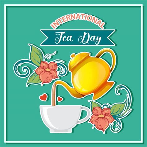 International Tea Day Text Banner 14291372 Vector Art At Vecteezy