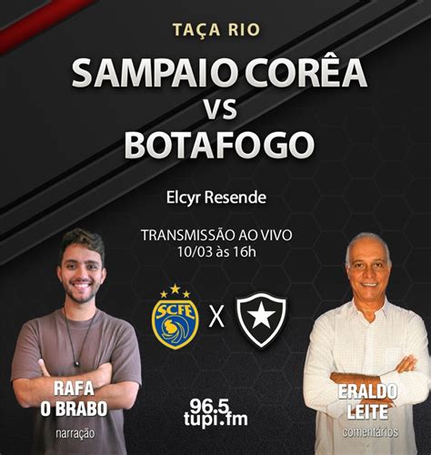 Acompanhe Ao Vivo Sampaio Corr A E Botafogo Medem For As Pela