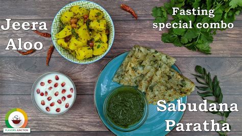 Sabudana Paratha And Chatpata Jeera Aloo Breakfast Combo Sabudana