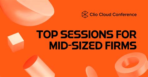 Top Sessions For Mid Sized Firm Lawyers Clio Cloud Conference