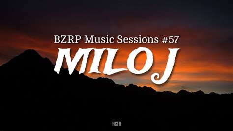 Milo J Letra Bzrp Music Sessions Youtube