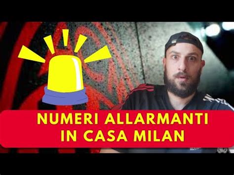 NUMERI ALLARMANTI In CASA MILAN COME SI RISOLVE QUESTA SITUAZIONE