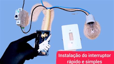 Como instalar interruptor e lâmpada passo a passo YouTube