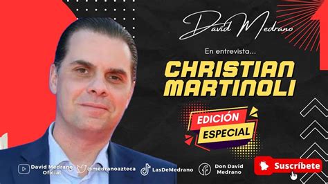 Christian Martinoli Oferta De Televisa La Entrevista 🚨