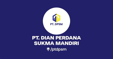 PT DIAN PERDANA SUKMA MANDIRI Instagram Facebook Linktree