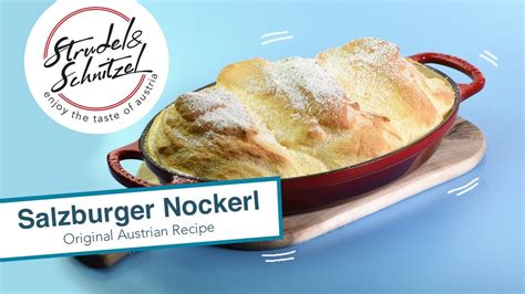 Salzburger Nockerl Original Austrian Recipe Youtube