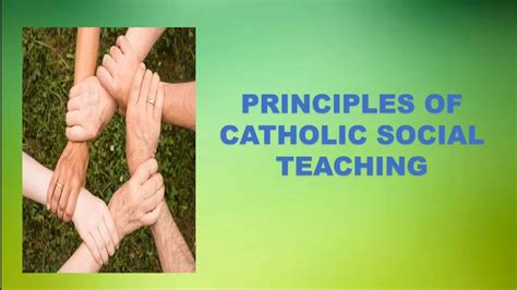 Principles Of Catholic Social Teaching Youtube