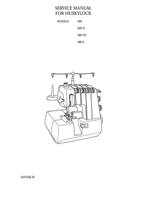 Service Manual Viking Huskylock 460 D E Ed Serger Machine