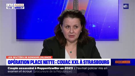 Strasbourg La Ville Regrette De Ne Pas être Associée à Lopération Place Nette Xxl