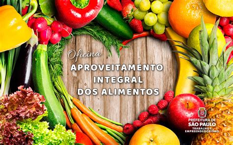 Aproveitamento Integral De Alimentos Tema De Oficina Da Smte