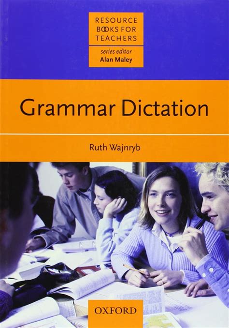 Grammar Dictation Resource Books For Teachers Wajnryb Ruth Maley