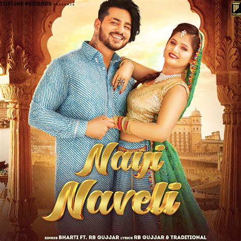 Nayi Naveli Feat Anjali Raghav YouTube Music