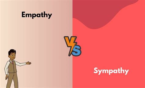 Empathy Vs Sympathy What S The Difference With Table