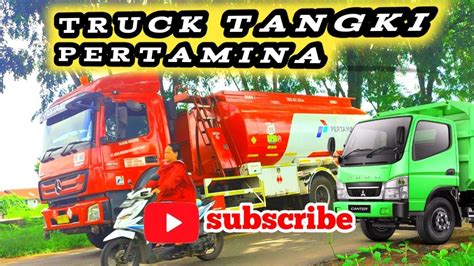 Wow Ada Mubil Dump Truc Truck Tangki Pertamina Truck Dump Truck