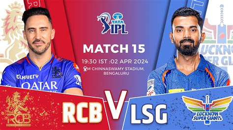 Rcb Vs Lsg Dream Prediction Pitch Report Playing Xi Player Stats