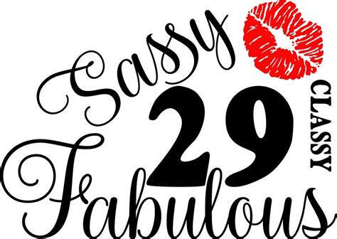 29 And Fabulous Svg Fabulous At 29 Svghappy Birthday 29 Etsy