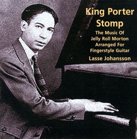 Lasse Johansson King Porter Stomp Music Of Jerry Roll Morton Cd