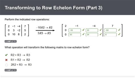 Perform The Indicated Row Operations 2 −1 −4 7 0 3 −2 5 0 10 8 2 2 −1 −4 7 0 0