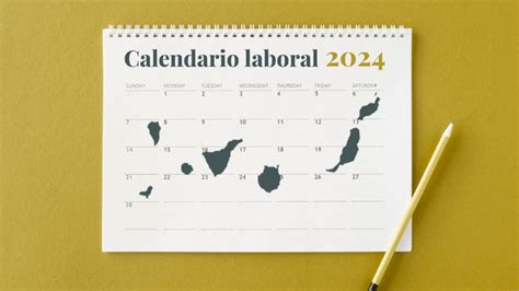 Calendario Laboral Canarias D As Festivos Y Puentes Locales Y